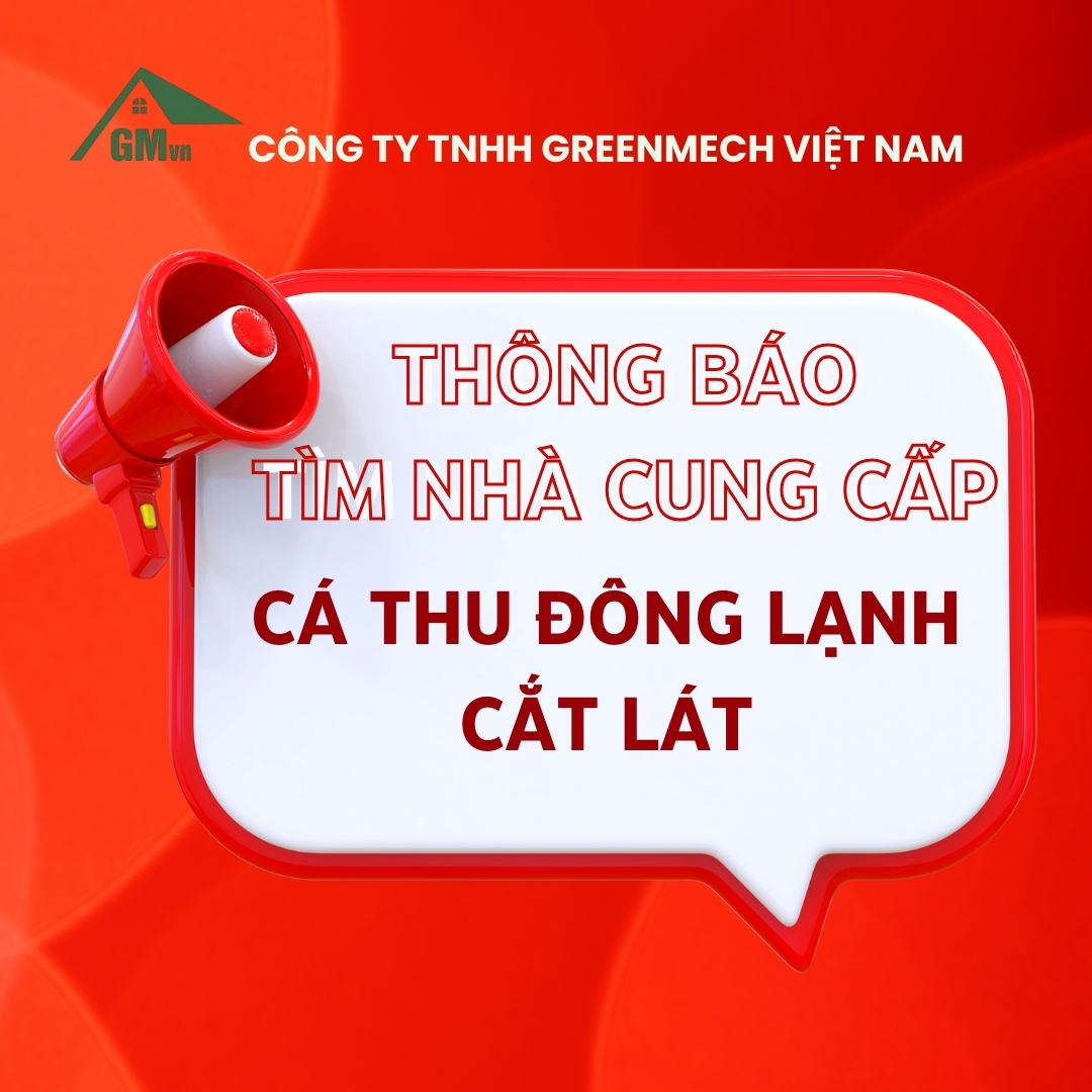 GMVN: Tìm Nhà Cung Cấp Cá Thu Đông Lạnh Cắt Lát